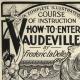 Vaudeville is... The meaning of the word 